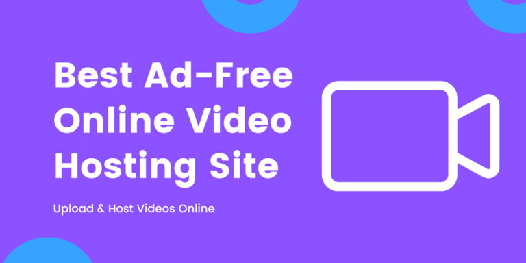 5 Best Video Hosting Platforms 2024 – Free & Paid Both